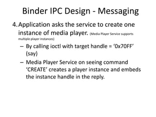 Overview of Android binder IPC implementation | PPTX