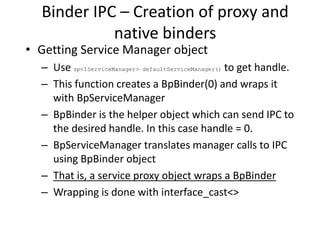 Overview of Android binder IPC implementation | PPTX