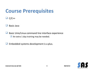 Course Prerequisites
 C/C++

 Basic Java

 Basic Unix/Linux command line interface experience
       An extra 1 day tr...