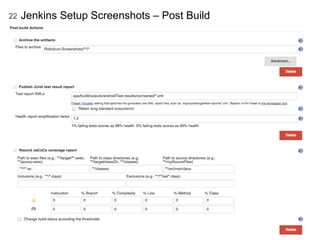 22 Jenkins Setup Screenshots – Post Build
 