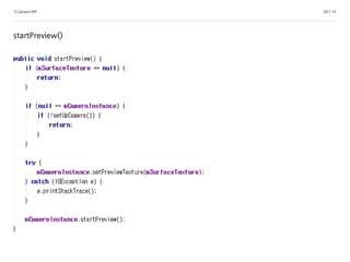 3.Camera API 69 / 14
startPreview()
 
