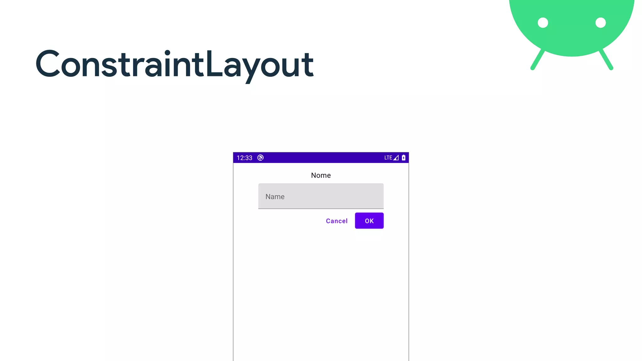 ConstraintLayout
 