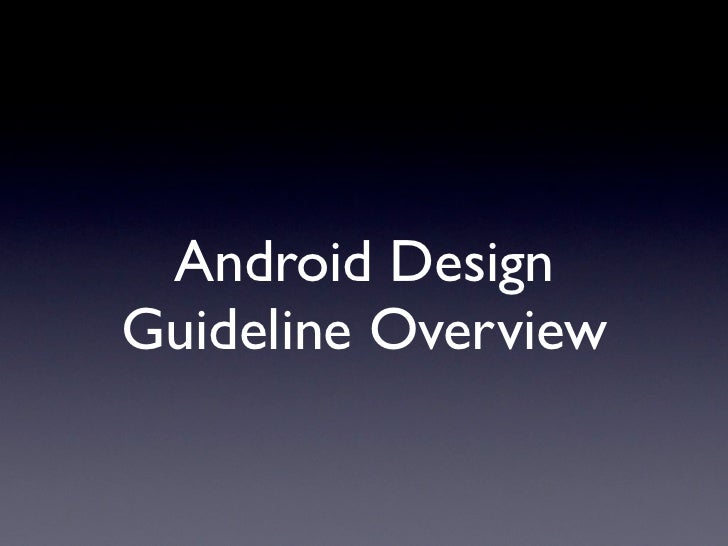 Android design guideline overview