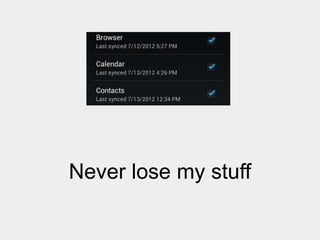Never lose my stuff

 