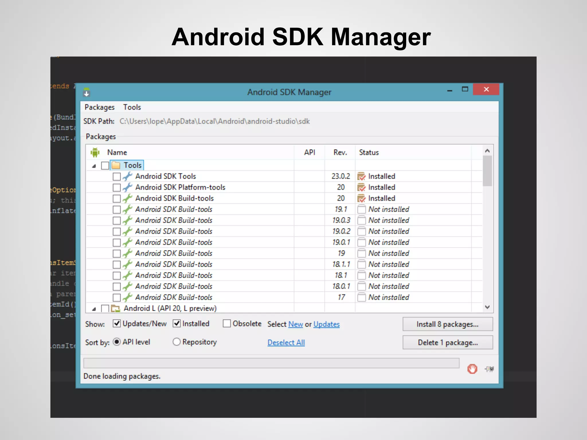Android SDK Manager
 