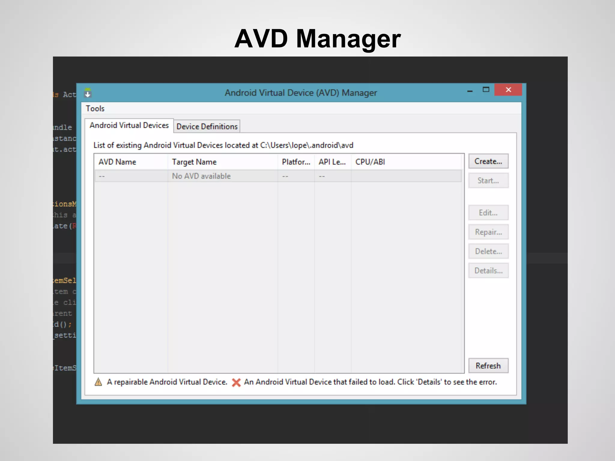 AVD Manager
 