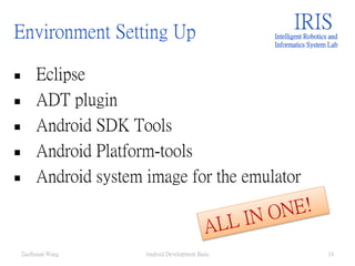 Android development basic _ZuoSyuanWang | PPTX
