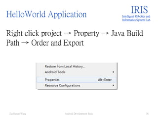Android development basic _ZuoSyuanWang | PPTX