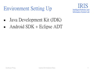 Android development basic _ZuoSyuanWang | PPTX