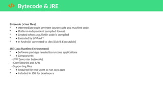 Android Bytecode Android_Development_Fundamentals java pptx | PPTX