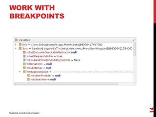 facebook.com/ahmed.e.hassan
14
WORK WITH
BREAKPOINTS
 