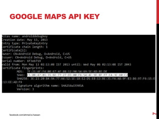 facebook.com/ahmed.e.hassan
7
GOOGLE MAPS API KEY
 