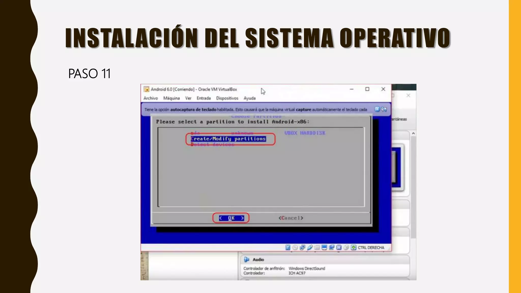 INSTALACIÓN DEL SISTEMA OPERATIVO
PASO 11
 