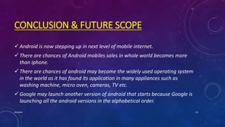 Android PPT | PPTX | Operating Systems | Computer Software and Applications