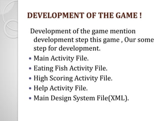 Android Fish Game Development | PPTX