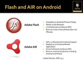 Flash and AIR on AndroidAvailable on Android Phones Today