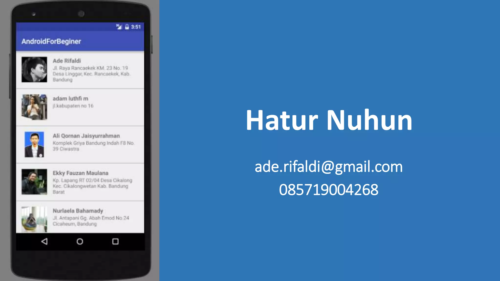 Hatur Nuhun
ade.rifaldi@gmail.com
085719004268
 