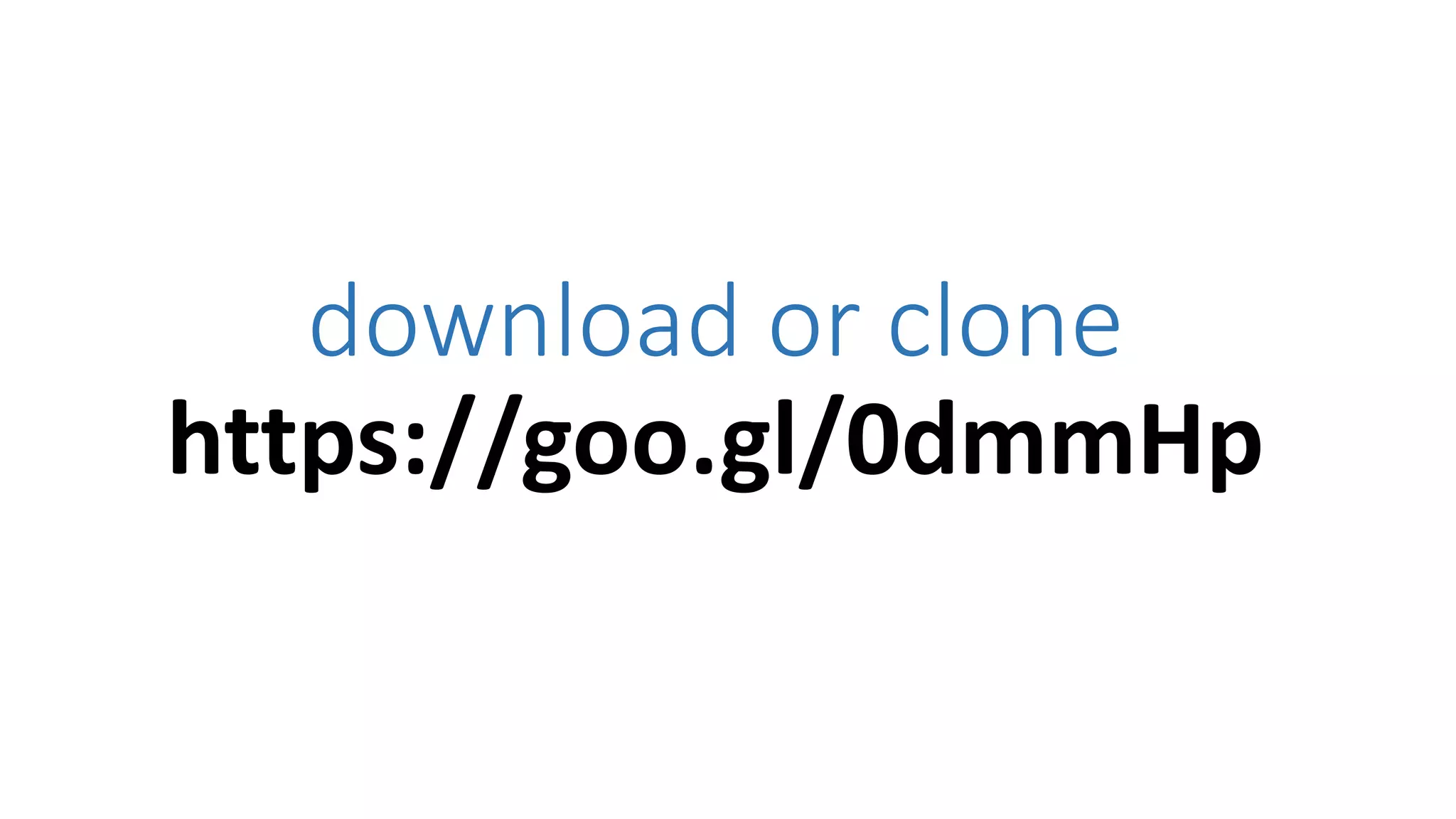 download or clone
https://goo.gl/0dmmHp
 