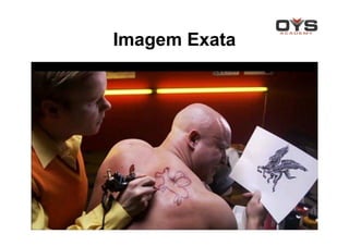 Imagem Exata
 