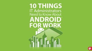 MobileIron Confidential
 