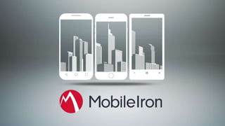 MobileIron Confidential
 