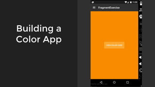 Building a
Color App
 