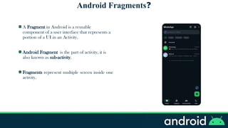 Android Fragments | PPT | Free Download