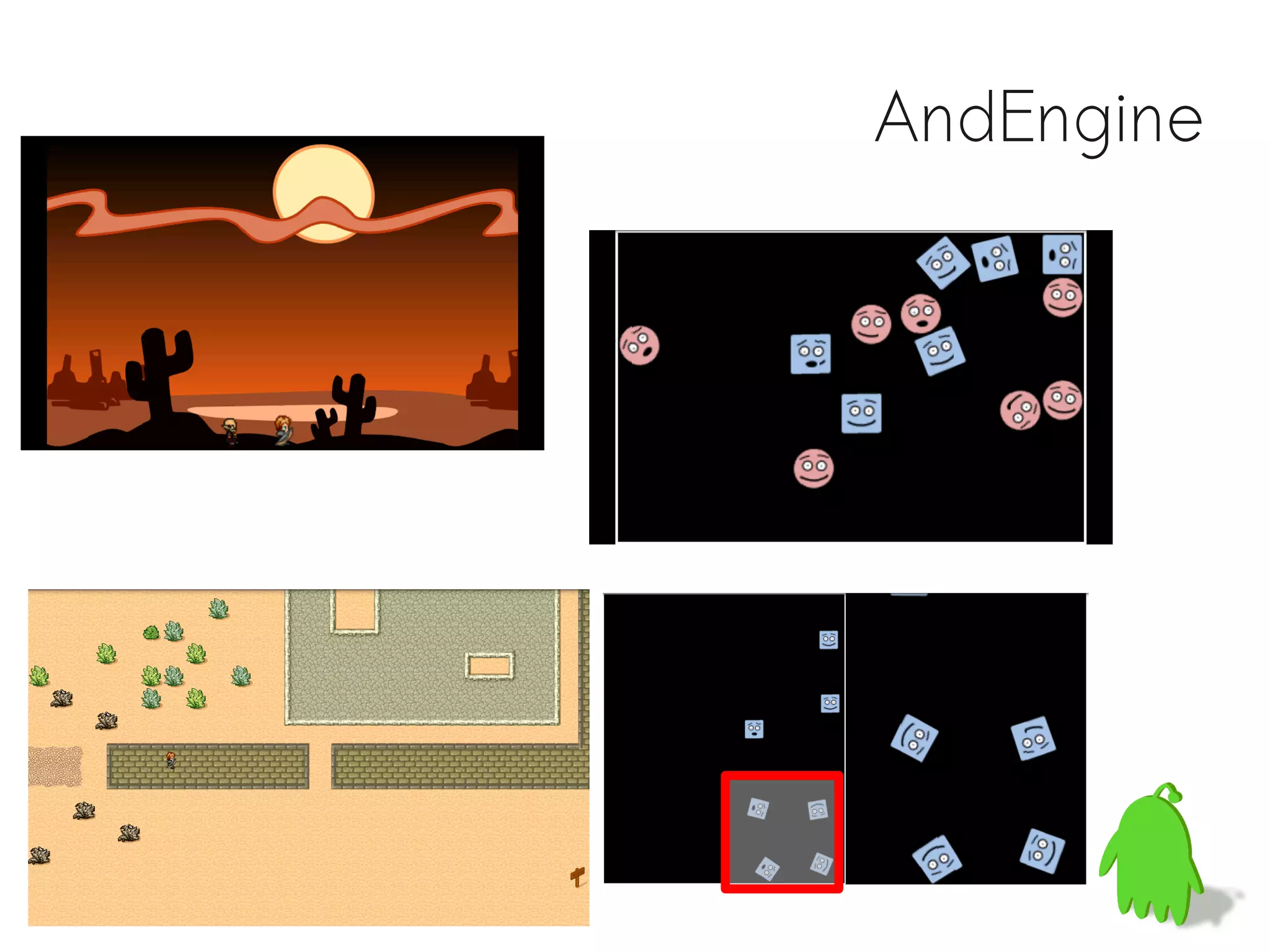 AndEngine
 