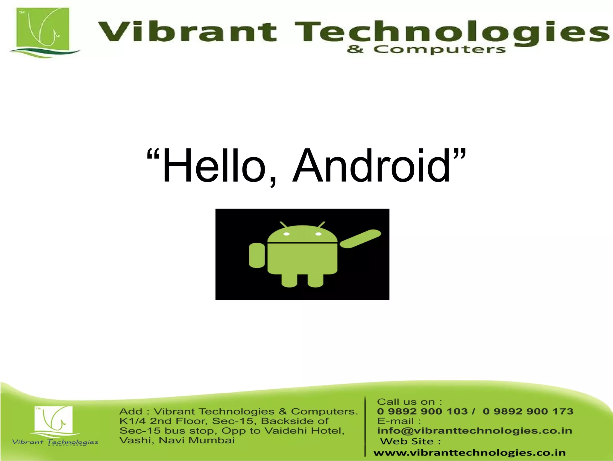“Hello, Android” 
