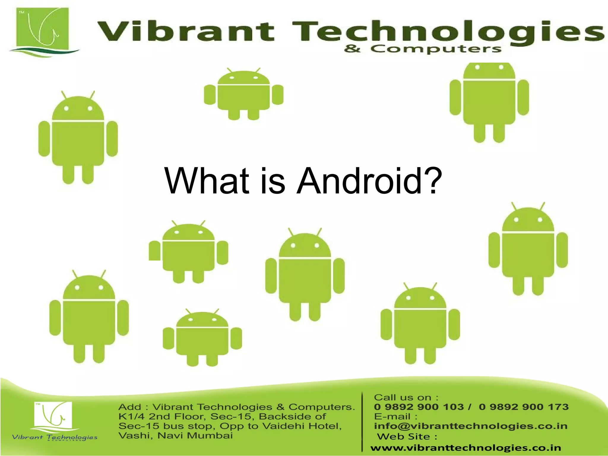 What is Android? 