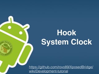 Find Target APK
Static Analysis
reset
Decompiler apk
Find Target 
*package Name 
*class
*function
Create a Project
Import xposed api
write java code
Root
Hook Success
exposed install
 
