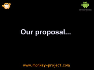 Our proposal...
 