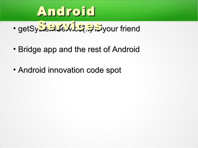 Android Internal Services | PPT
