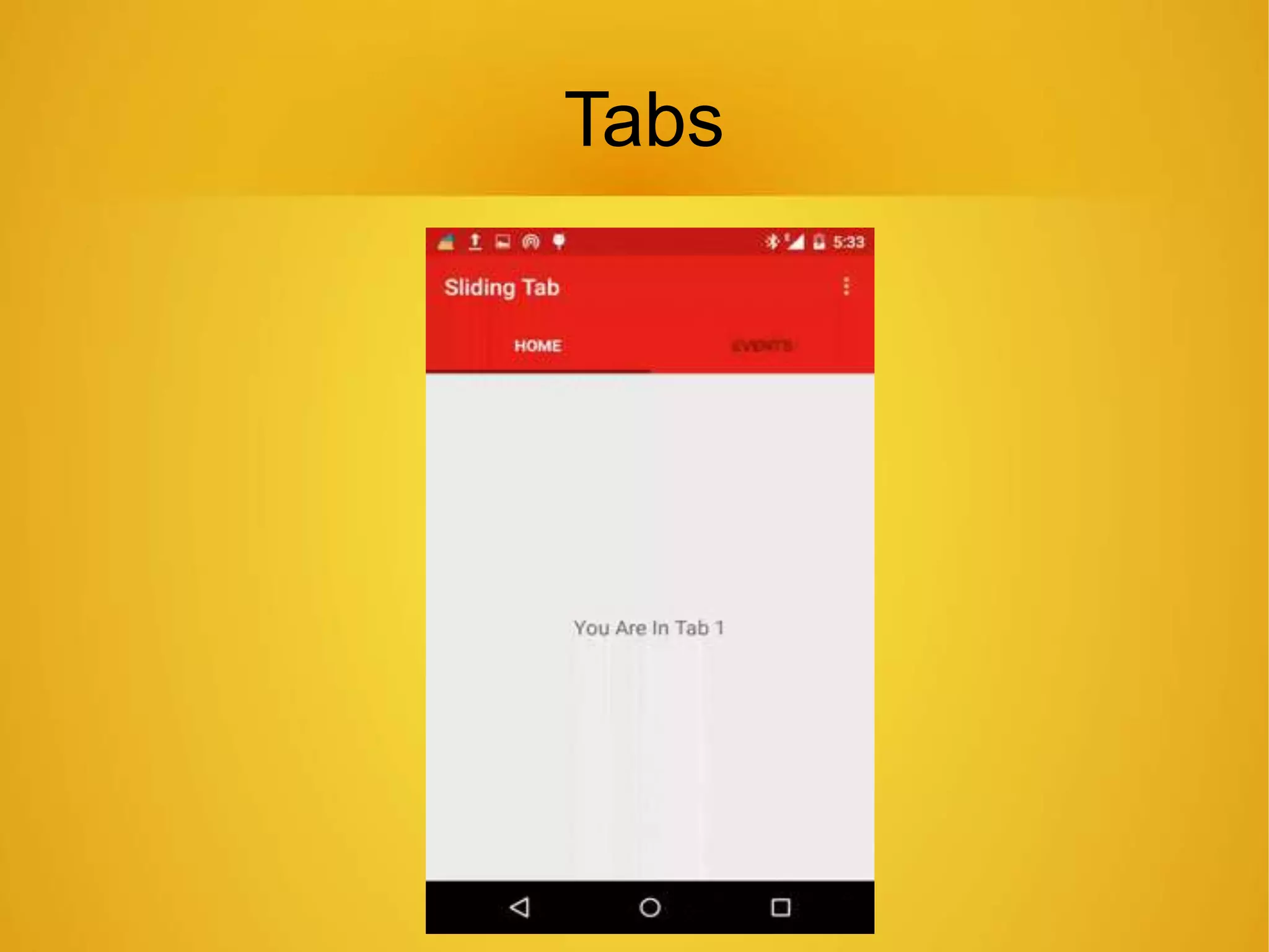 Tabs
 