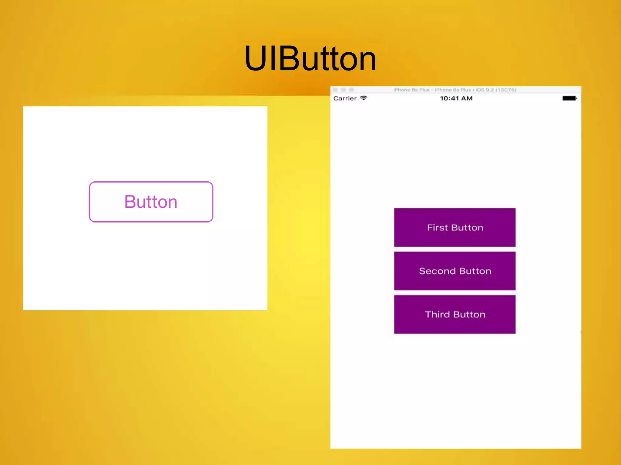 UIButton
 