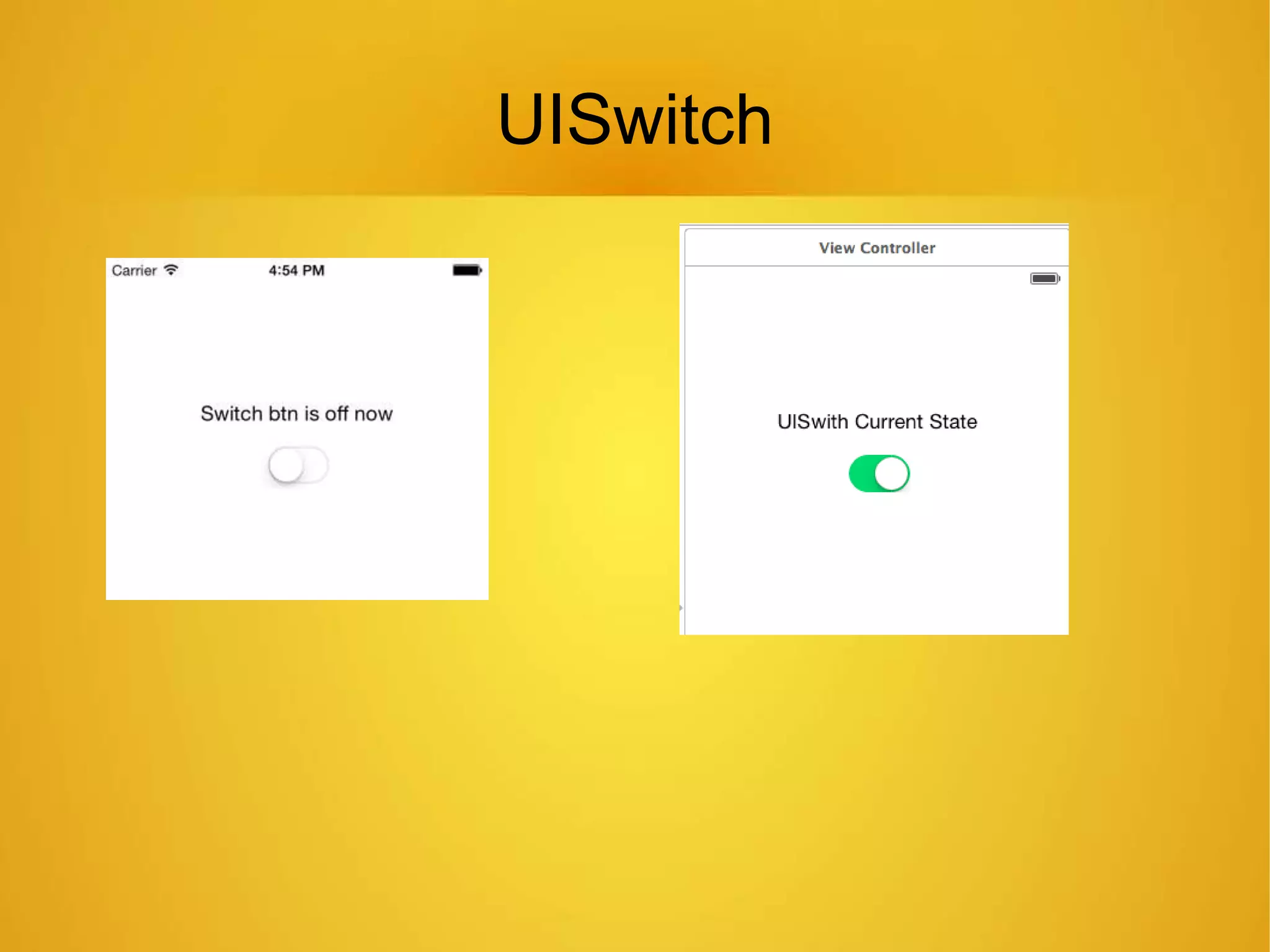 UISwitch
 