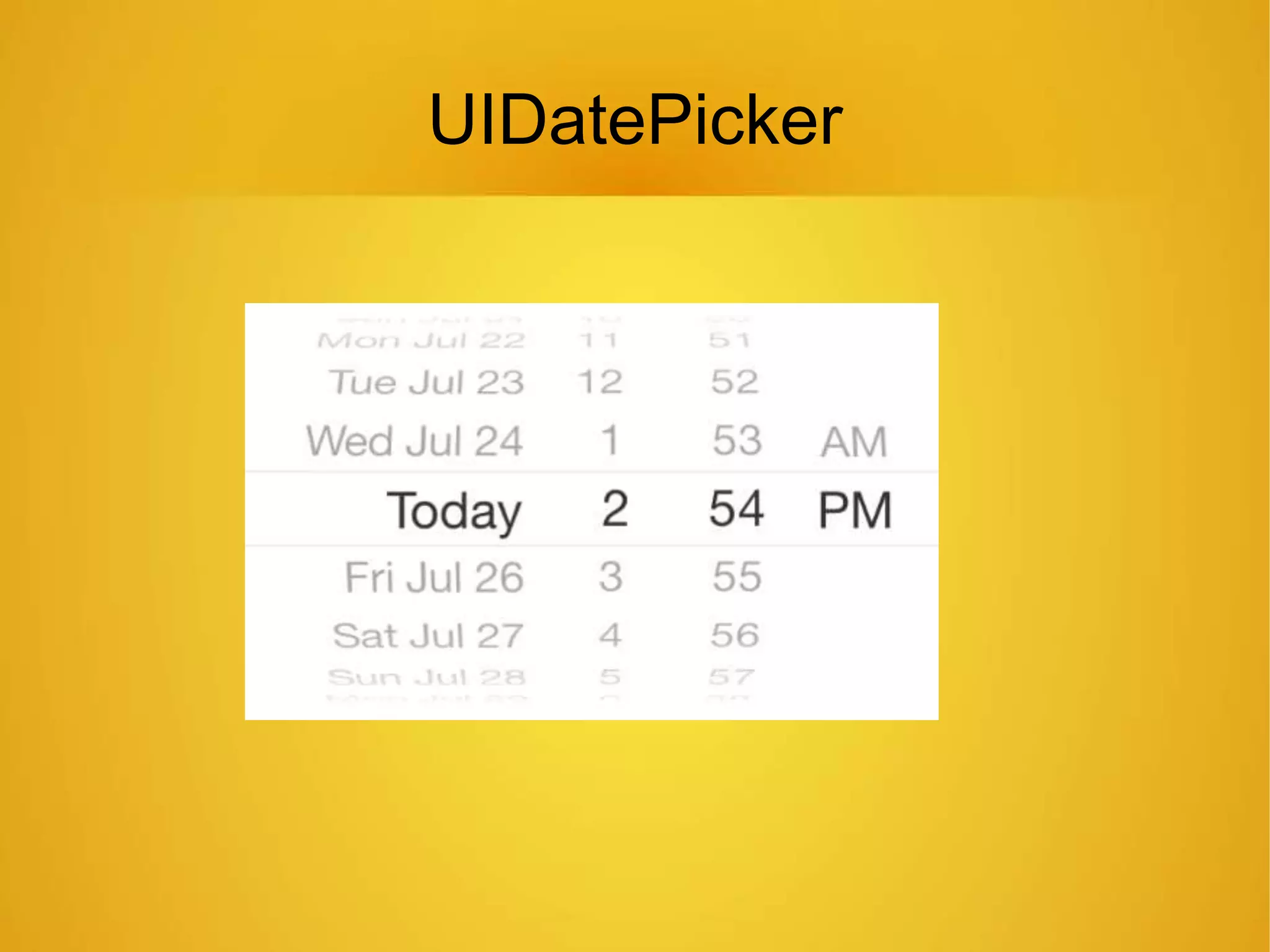 UIDatePicker
 