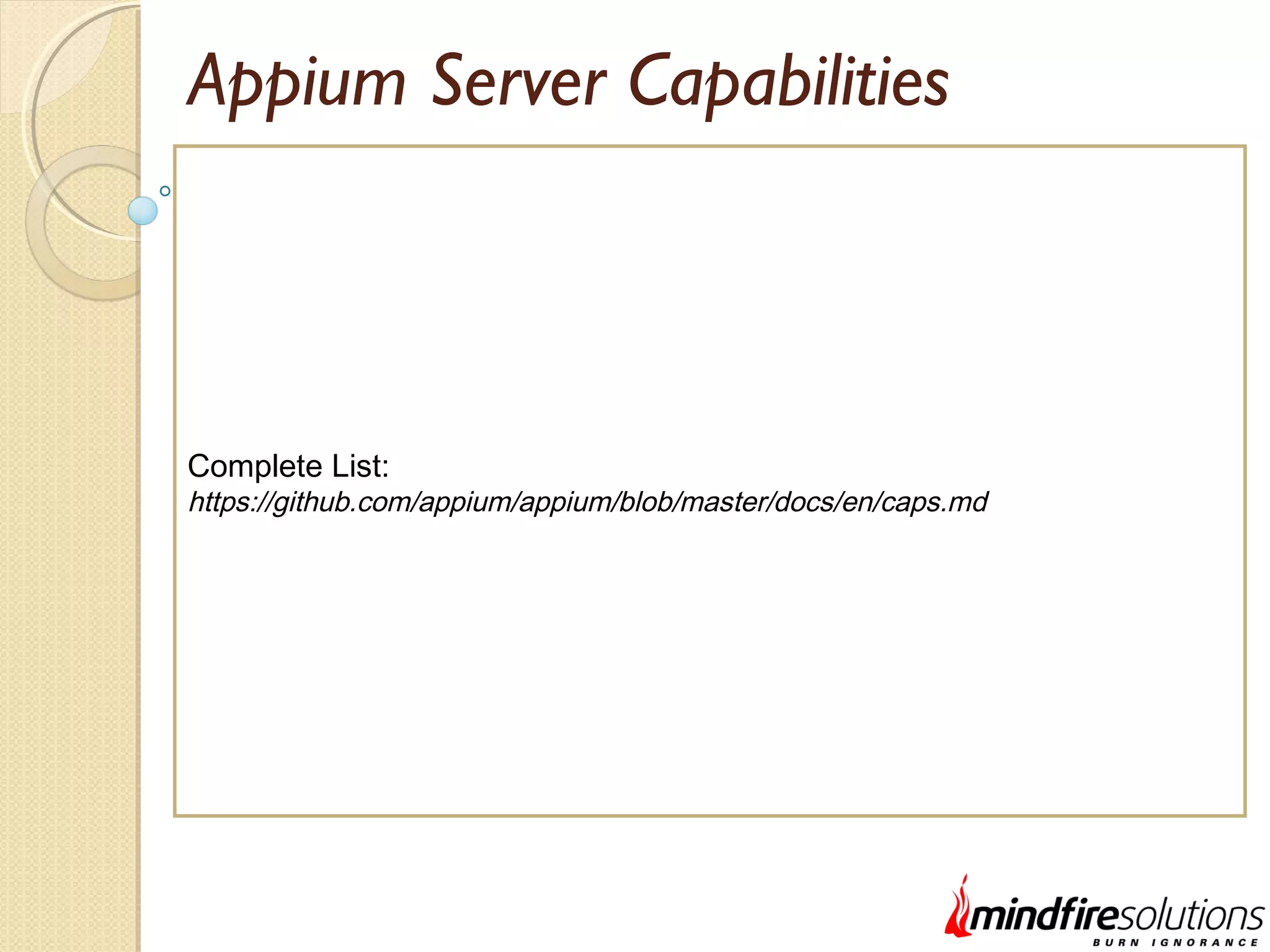 Appium Server Capabilities Complete List: https://github.com/appium/appium/blob/master/docs/en/caps.md 