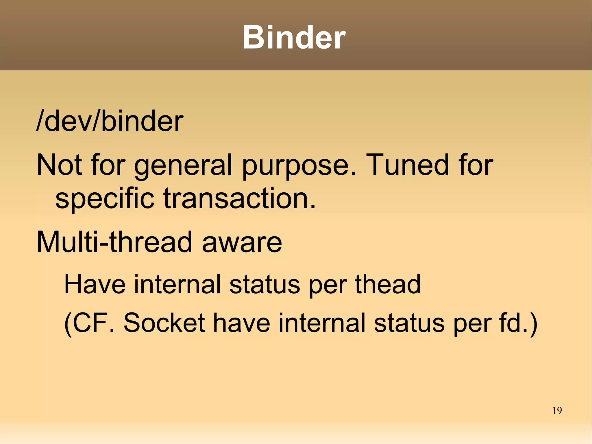 Intent (2) Loosely coupling The sender need not choose the receiver 