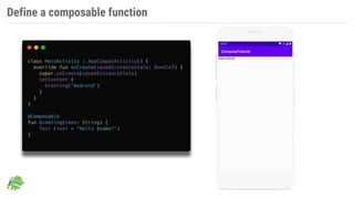 Define a composable function
 