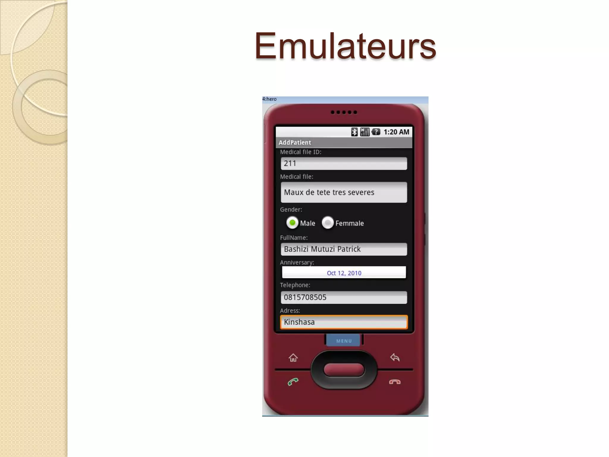 Emulateurs
 