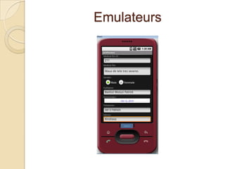 Emulateurs
 