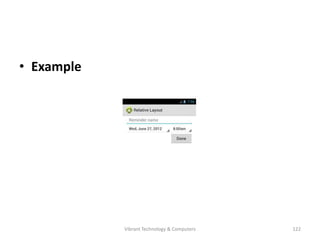• Example
122Vibrant Technology & Computers
 