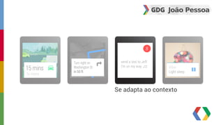 Se adapta ao contexto 
 