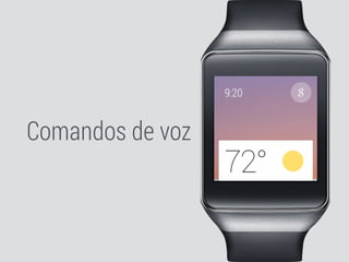 Comandos de voz 
 