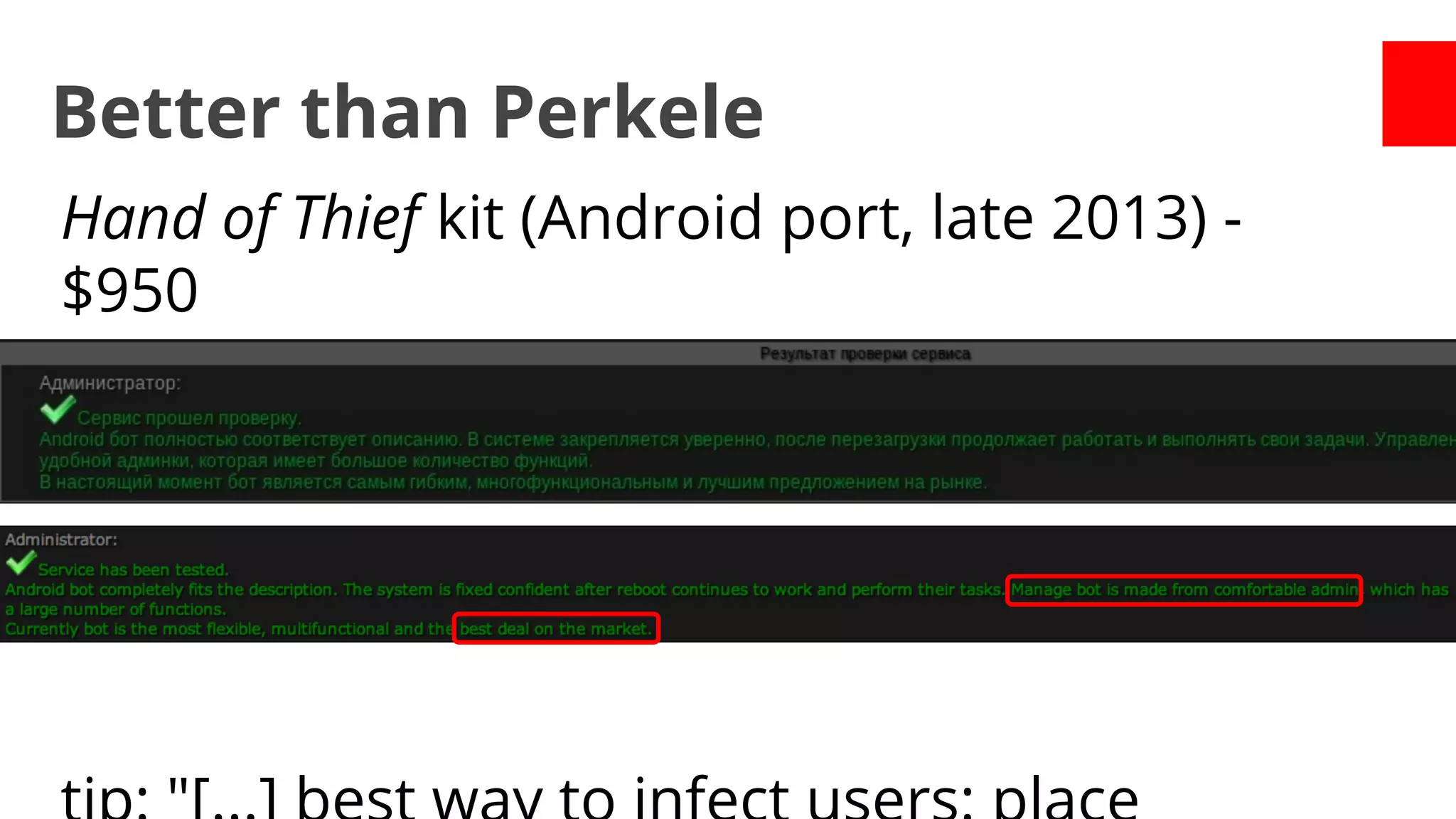 Better than Perkele
Hand of Thief kit (Android port, late 2013) $950

 