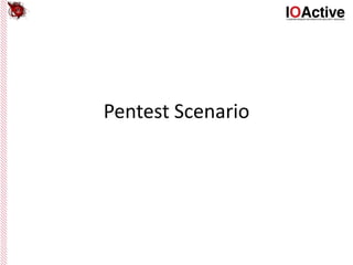 Pentest Scenario
 
