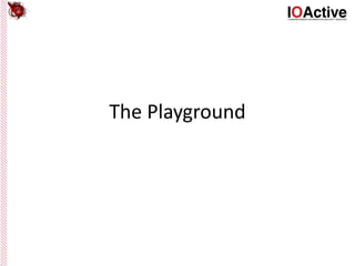 The Playground
 