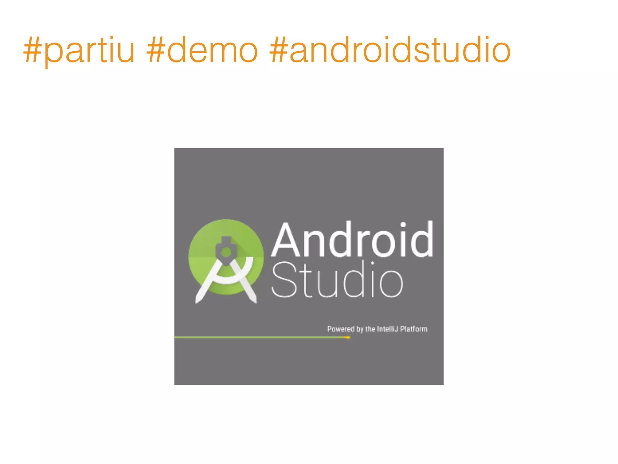 #partiu #demo #androidstudio
 