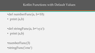 Introduction to Kotlin | PPTX
